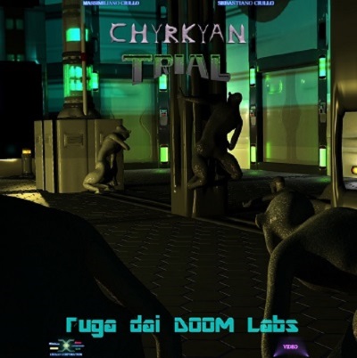 [MOVIE] CHYRKYAN TRIAL. Fuga dai DOOM LABS